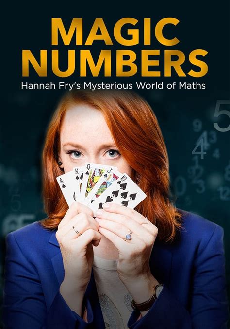 Unraveling the Mathematical Enigma: Hannah Fry's Magic Numbers Revealed